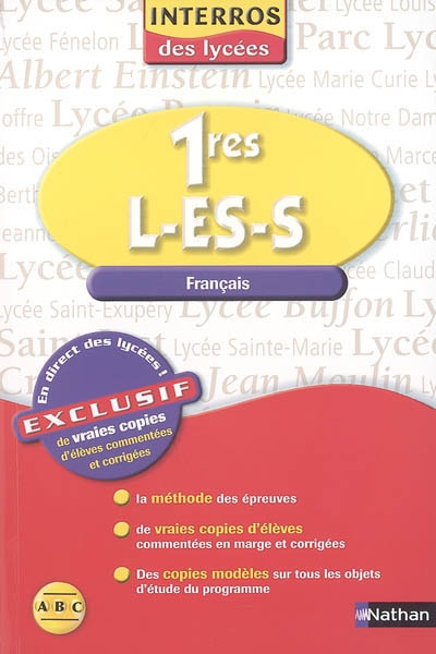 Français 1res L, ES, S : les vraies copies des lycées : conforme au programme 2001