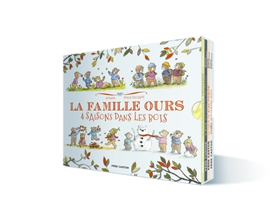 La famille ours : 4 saisons...