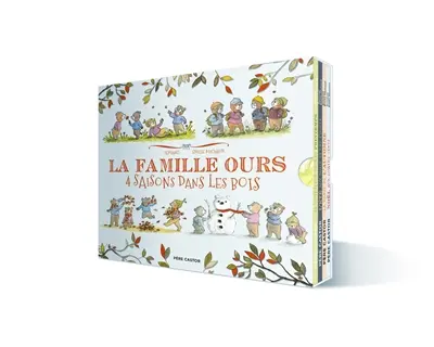 La famille ours : 4 saisons dans les bois