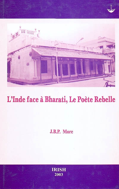 L'Inde face à Bharati, le poète rebelle