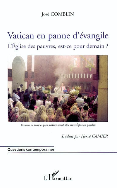 Vatican en panne d'Evangile : l'Eglise des pauvres, est-ce pour demain ?