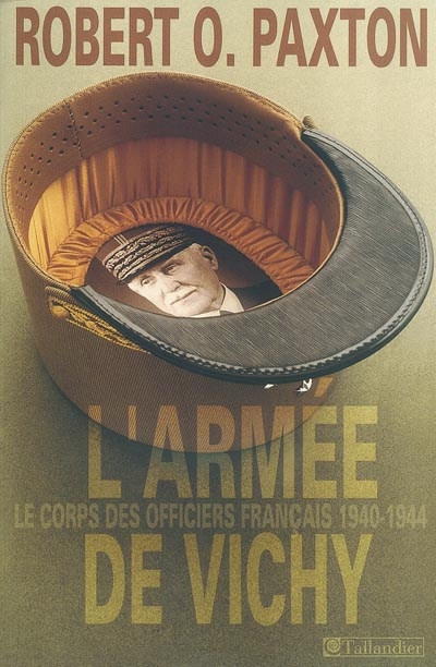 L'armée de Vichy : le corps des officiers français