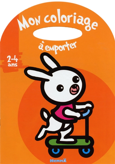 Mon coloriage à emporter : lapin : 2-4 ans