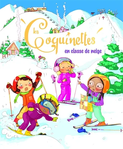 Les coquinettes. Les coquinettes en classe de neige