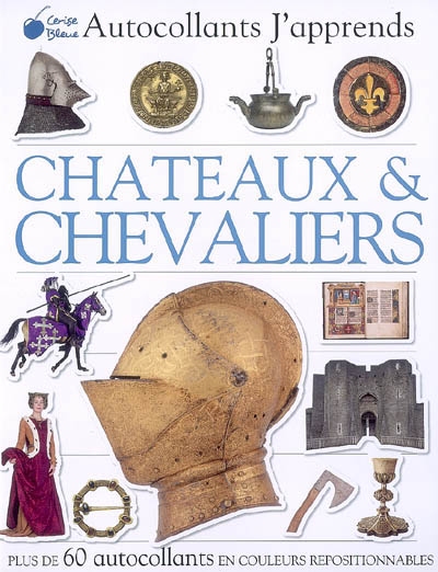 Châteaux & chevaliers