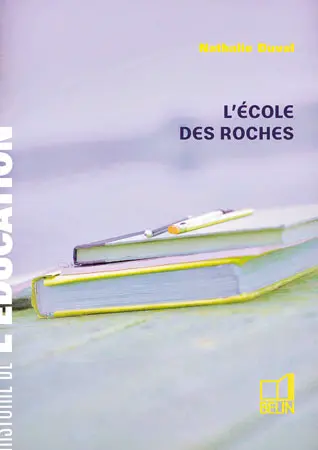 L'école des Roches