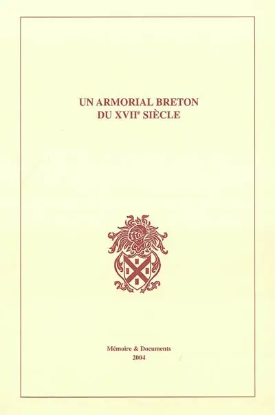 Un armorial breton du XVIIe siècle