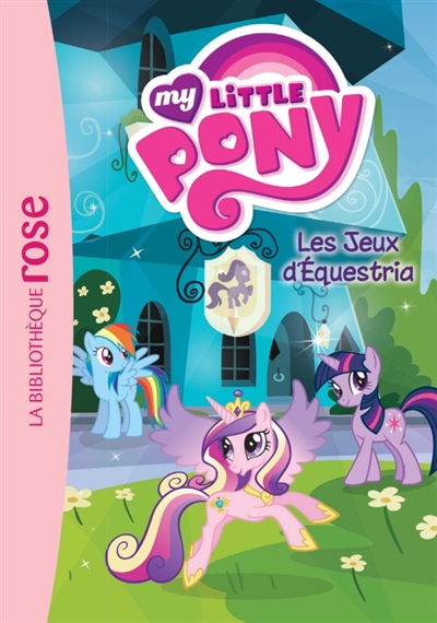 my little pony n°10-Les jeux d'Équestria