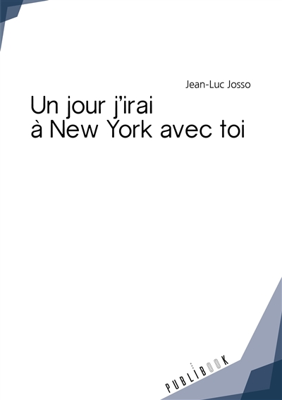 Un jour, j'irai à new york...