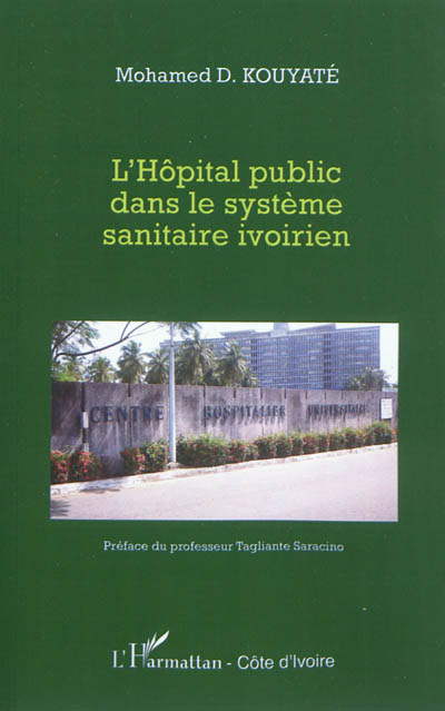 L'hôpital public dans le système sanitaire ivoirien