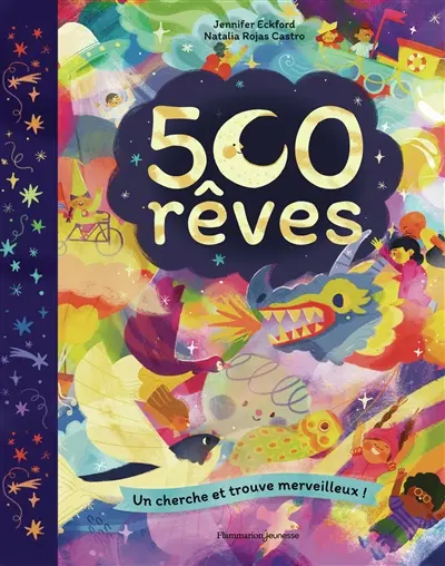 500 rêves : un cherche et trouve merveilleux !