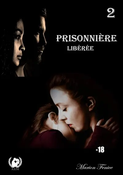 Prisonnière : Tome 2