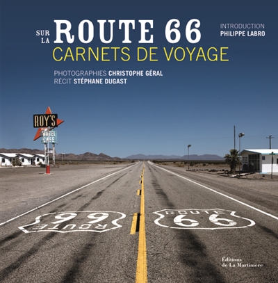 Sur la route 66 : carnet de voyage