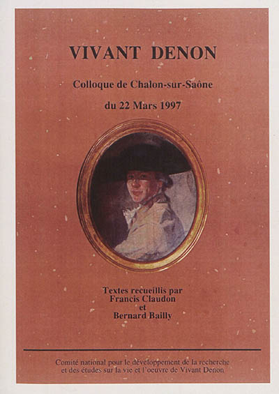 Vivant Denon : colloque de Chalon-sur-Saône du 22 mars 1997