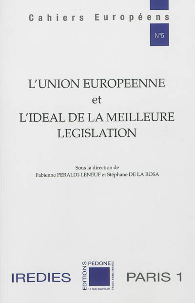 L'Union européenne et l'idéal de la meilleure législation