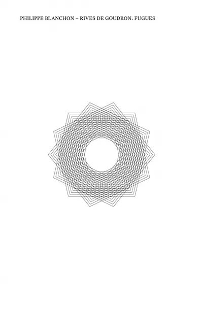 Rives de goudron : fugues