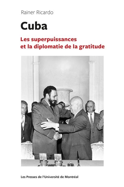 Cuba : les superpuissances...