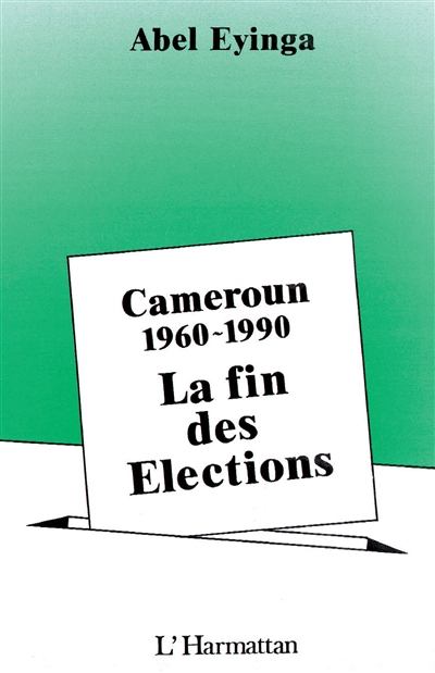 Cameroun 1960-1989, la fin...