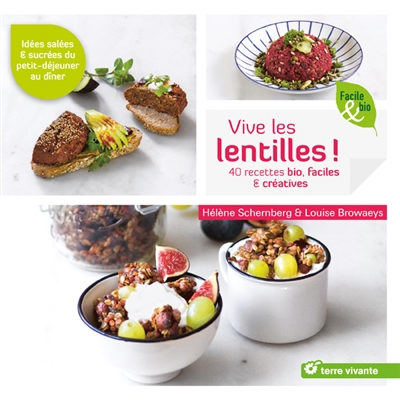 Vive les lentilles ! : 40...