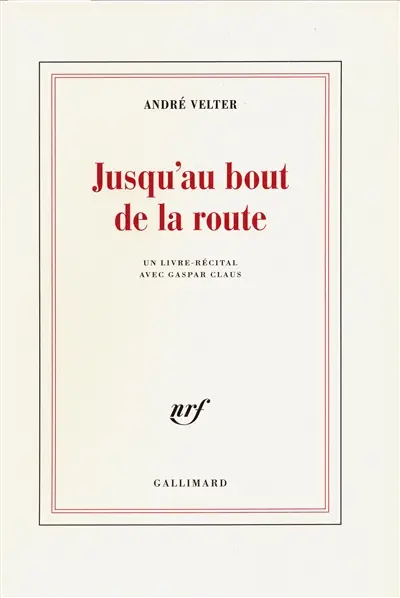 Jusqu'au bout de la route