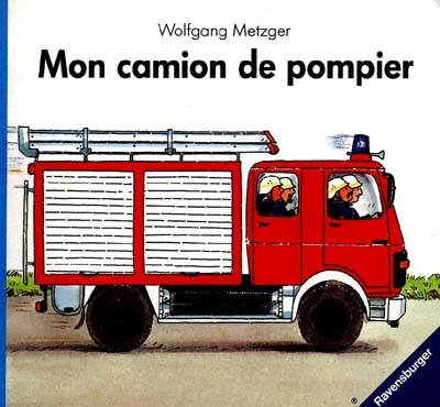 Mon camion de pompier