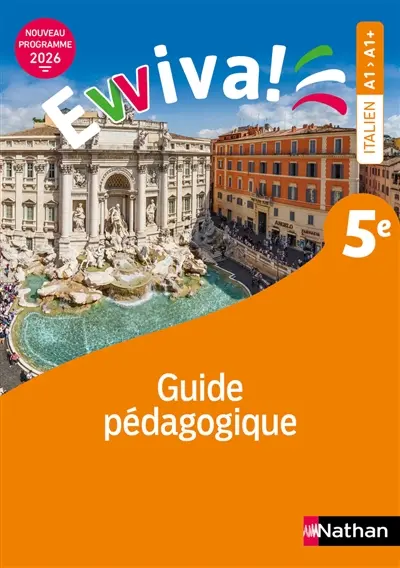 Evviva ! Italien 5e, A1-A1+ : guide pédagogique : nouveau programme 2026