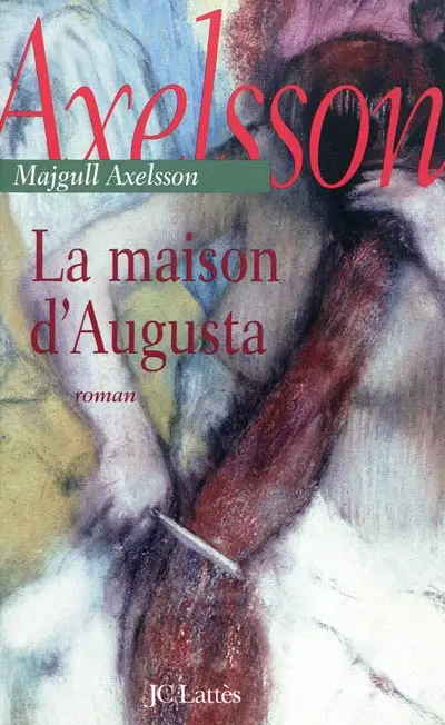 La maison d'Augusta