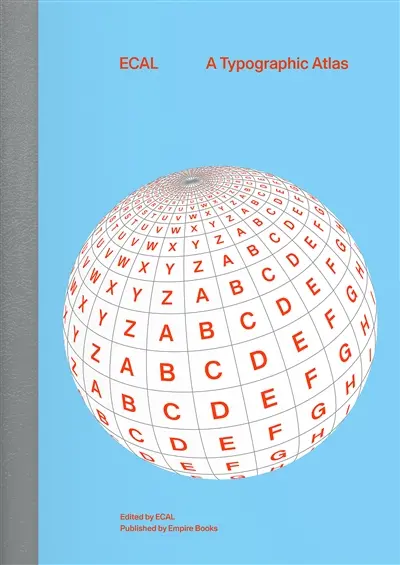 ECAL : a typographic atlas