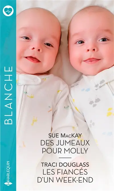 Des jumeaux pour Molly. Les fiancés d'un week-end