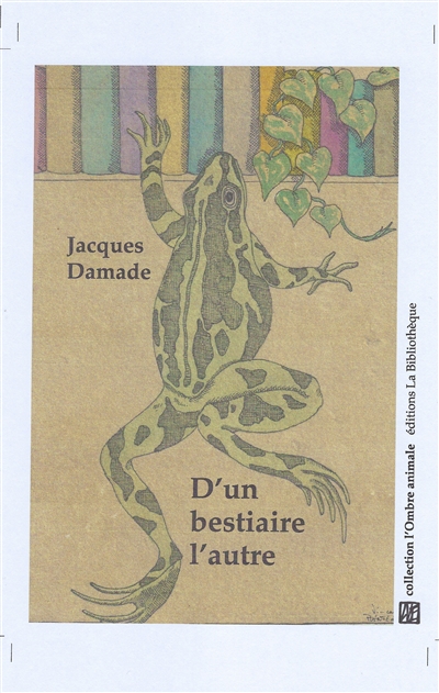 Le monde humain. Vol. 4. D'un bestiaire l'autre