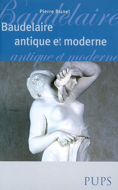 Baudelaire antique et moderne