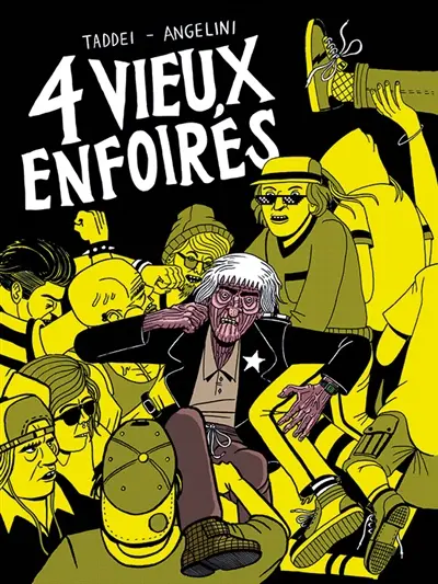 4 vieux enfoirés
