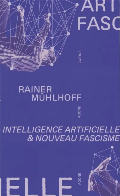Intelligence artificielle & nouveau fascisme