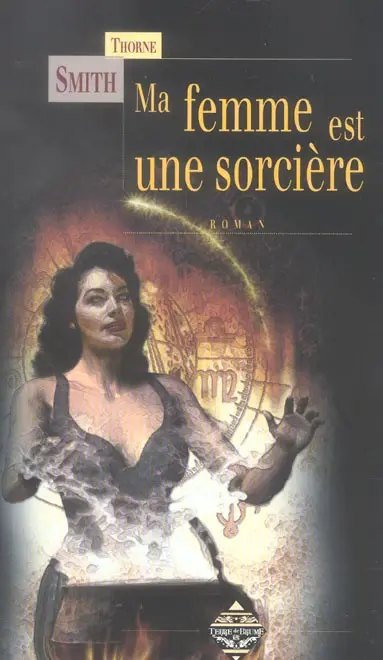 Ma femme est une sorcière