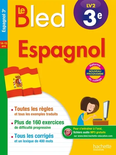Le Bled : espagnol LV2 3e, 14-15 ans