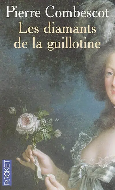 Les diamants de la guillotine