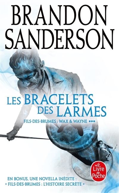 Fils-des-Brumes, tome 6 : Les bracelets des larmes : une histoire des Fils-des-Brumes. Fils-des-Brumes : l'histoire secrète