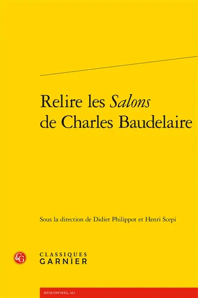 Relire les Salons de Baudelaire