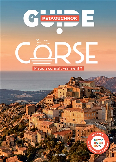 Corse : maquis connaît vraiment ?