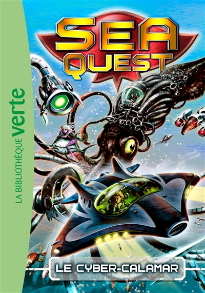 Sea Quest 1 - Le cyber-calamar