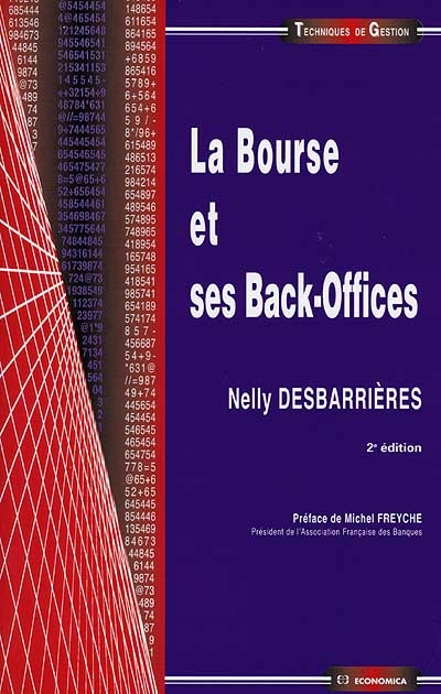 La Bourse et ses back-offices