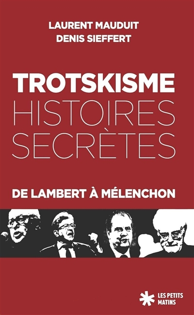 Trotskisme : histoires...