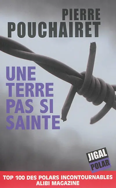 Une terre pas si sainte