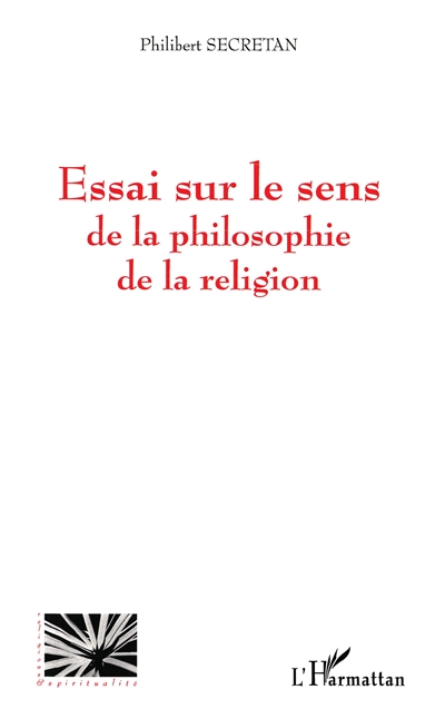 Essai sur le sens de la philosophie de la religion