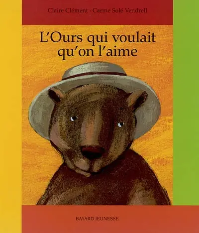 L'ours qui voulait qu'on l'aime