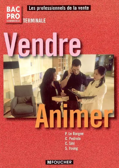 Vendre-animer bac pro commerce terminale