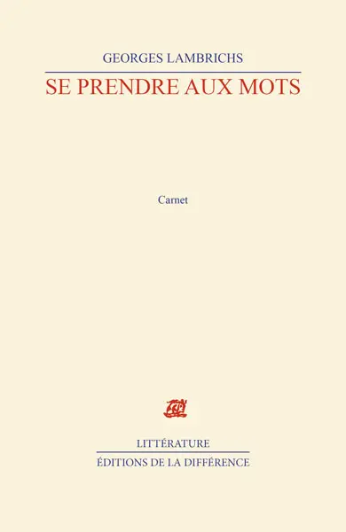 Se prendre aux mots : carnet