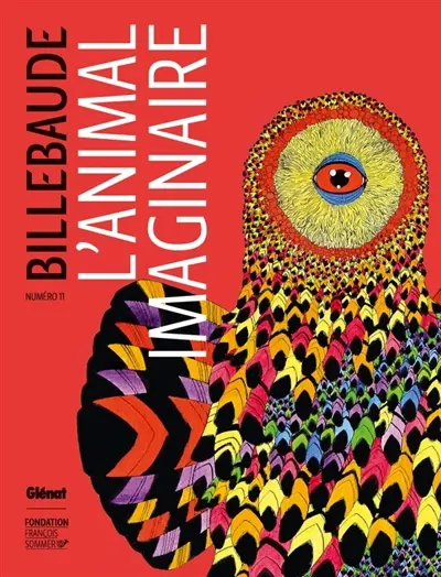 Billebaude, n° 11. L'animal imaginaire