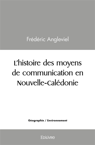 L'histoire des moyens de...