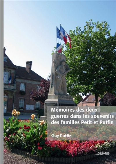 Mémoires des deux guerres...